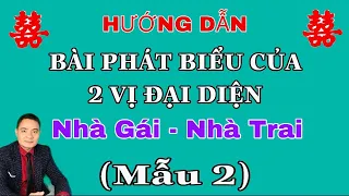 ĐẠI DIỆN PHÁT BIỂU TRONG TIỆC CƯỚI NHÀ GÁI và NHÀ TRAI. MẪU 2: