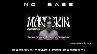 Stand Up for Ukraine Were Gonna Dance on Gasoline Måneskin NO BASS backing track Bassless