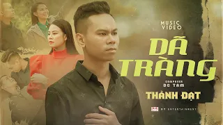 Dã Tràng | Thành Đạt | Official Music Video