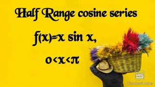 @btechmathshub7050Half Range cosine series f(x)=xsinx