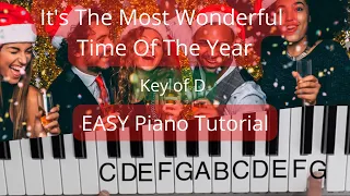 It's The Most Wonderful Time of The Year (Key of D)//EASY Piano Tutorial