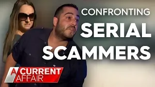 Serial Scammers Busted! | A Current Affair