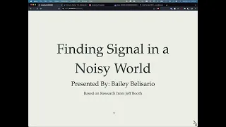 Finding Signal in a Noisy World - Lecture 4