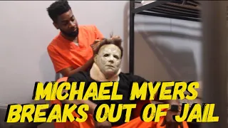 MICHAEL MYERS FAMILY | MICHAEL MYERS BREAKS OUT OF JAIL | W/ @Daphnique Springs