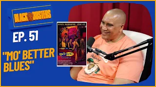 "Mo' Better Blues" Movie Review | The BlackBusters Podcast Ep.51 @biggjah