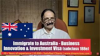 Immigrate to Australia - Business Innovation and Investment Visa (subclass 188e)