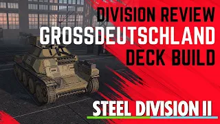 The Ulitmate ALL ROUNDER?! Panzergrenadier Grossdeutschland Review and Build- Steel Division 2