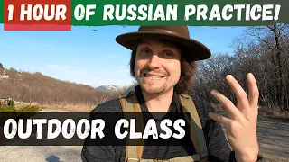 Learn Russian While Hiking - Russian Immersion class (Rus Eng subtitles)
