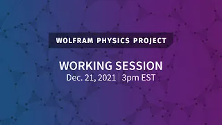 Wolfram Physics Project: Working Session Tuesday, Dec. 21, 2021 [Metamathematics]