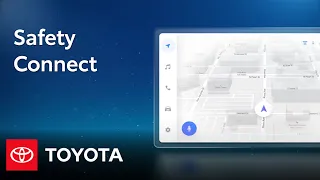 How To: Safety Connect on Toyota’s Newest Audio Multimedia | Toyota