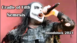 Cradle of Filth - Nemesis live in Bloodstock 2021 - Multicam