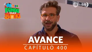 Al Fondo Hay Sitio 11:  Francesca le pedirá consejos financieros a Xavi (AVANCE Capítulo n° 400)