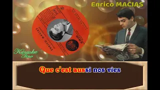 Karaoke Tino - Enrico Macias - L'Ile du Rhône