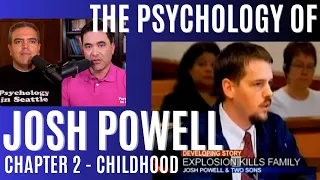 The Psychology of Josh Powell (Chapter 2 - Childhood)