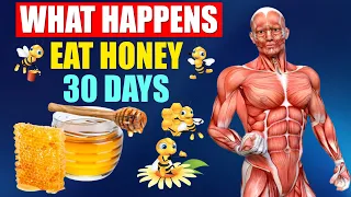 What Happens When You Eat Honey Every Day for 30 Days