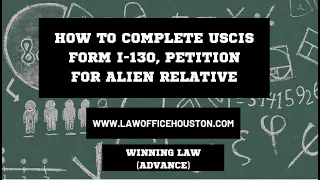 How to complete USCIS Form I-130, Petition for Alien Relative (www.lawofficehouston.com)