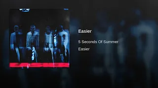5 Seconds Of Summer - Easier (Audio) (5SOS)