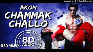 Lyrical__Chammak_Challo___Ra_One___ShahRukh_Khan___Kareena_Kapoor-processed_8D Audio