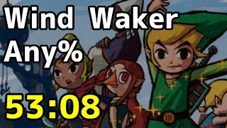 [FWR]  Any% Speedrun in 53:08 | The Legend of Zelda: The Wind Waker