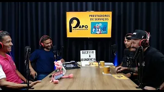 SAENT CLAIR E SANDRO - PAPO DE EMPREENDEDOR #007