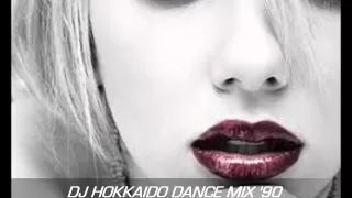 DANCE '90 GLI INDIMENTICABILI SUCCESSI DANCE ANNI '90 "THE UNFORGETTABLE"by DJ HOKKAIDO