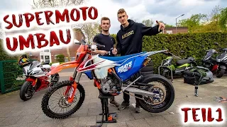 Die EXC wird auf Supermoto umgebaut! | Teil 1