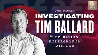 Tim Ballard & Operation Underground Railroad - What You Should Know | Ep. 1364