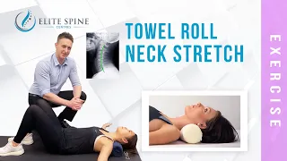 Simple Posture Fix - Towel Roll Stretch | Elite Spine Centres