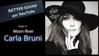 [고음질 음원] Carla Bruni - Moon River 한국인이 유독 좋아하는^^