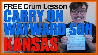 ★ Carry On Wayward Son (Kansas) ★ FREE Video Drum Lesson | How To Play SONG (Phil Ehart)