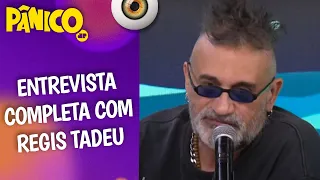 Assista à entrevista com Regis Tadeu na íntegra