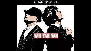 恰克與飛鳥 CHAGE and ASKA:YAH YAH YAH 中文歌詞