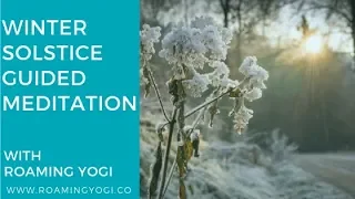 Winter Solstice Meditation