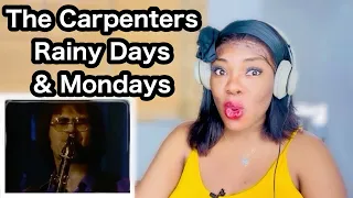 The Carpenters: Rainy Days And Mondays Reaction