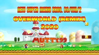 New Super Mario Bros. DS/Wii/2 - Overworld Theme (2020 Remix)