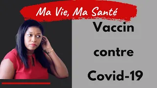 Tout sur COVID-19 et son vaccin