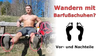 Wandern mit Barfußschuhen | 3 Vor- und Nachteile