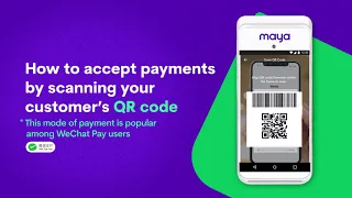 Maya Terminal - How to Accept Payments by Scanning your Customer's QR code