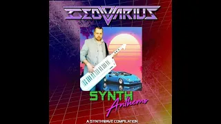 Synth Anthems (A Synthwave Compilation)  FULL ALBUM - Geovarious /  RetroSynth #synthwave