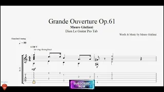 Grande Ouverture Op.61 by Mauro Giuliani with Guitar Tutorial TABs