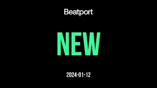 Beatport Best New Tracks 2024-01-12