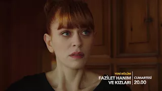 Fazilet Hanım ve Kızları 40. Bölüm Fragmanı!