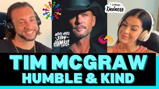 First Time Hearing Tim McGraw - Humble & Kind Reaction - ANOTHER AMAZING MESSAGE FROM MR. MCGRAW!