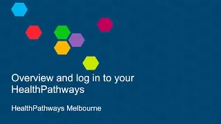 HealthPathways Melbourne: Overview and login