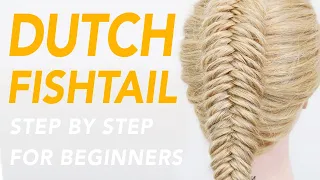 How To Dutch Fishtail Braid Step By Step For Beginners (Single Braid) CC] | EverydayHairInspiration
