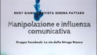 Manipolazione e influenza comunicativa - Serena Pattaro