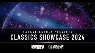 Markus Schulz - Global DJ Broadcast Classics Showcase 2024 (2 Hour Trance Classics Mix)