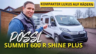 Incredible price-performance ratio: Pössl Summit 600 R Shine Plus