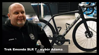 Nasz mechanik Adam i jego wybór - Trek Emonda SLR 7 | Fabryka Rowerów