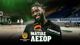 🏀 Ματίας Λεσόρ : «Να πετύχω στον Παναθηναϊκό, όσα πέτυχε ο Μπατίστ - Νικάς ή πεθαίνεις στο Final 4»